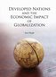 Developed Nations and the Economic Impact of Globalization