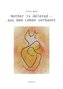 Mother is deleted - aus dem Leben verbannt