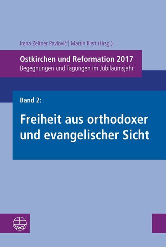 Ostkirchen und Reformation 2017, Band 2