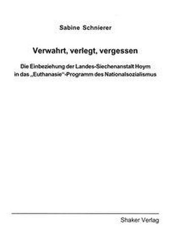 Verwahrt, verlegt, vergessen