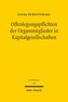 Offenlegungspflichten der Organmitgieder in Kapitalgesellschaften
