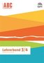 ABC-Lernlandschaft 3/4. Lehrermaterial Klasse 3/4