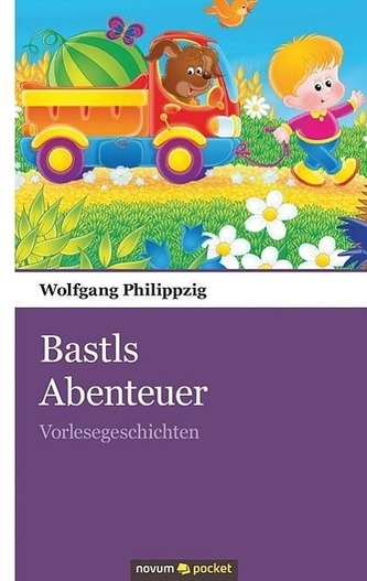 Bastls Abenteuer