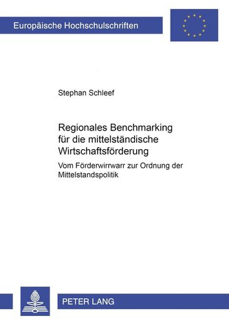 Regionales Benchmarking für die mittelständische Wirtschaftsförderung