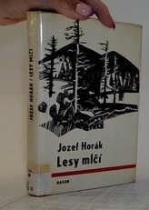 Lesy mlčí