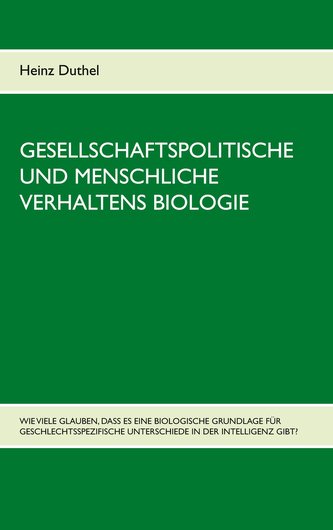Gesellschaftspolitische und menschliche Verhaltens Biologie