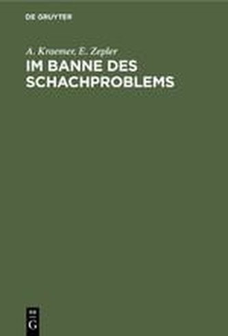 Im Banne des Schachproblems