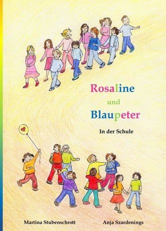 Rosaline und Blaupeter