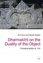 Dharmakirti on the Duality of the Object