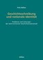 Geschichtsschreibung und nationale Identität