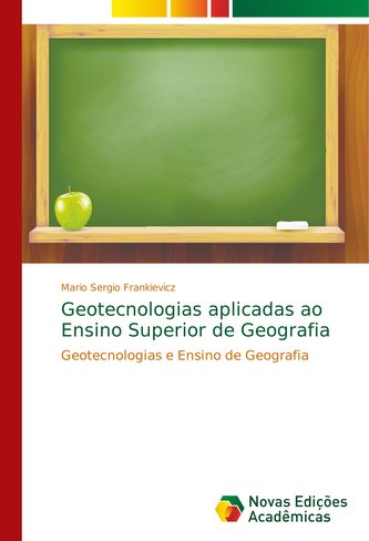 Geotecnologias aplicadas ao Ensino Superior de Geografia