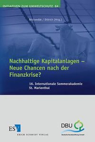 Nachhaltige Kapitalanlagen - Neue Chancen nach der Finanzkrise?