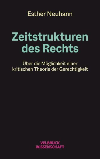 Zeitstrukturen des Rechts
