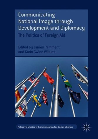 Communicating National Image through Development and Diplomacy