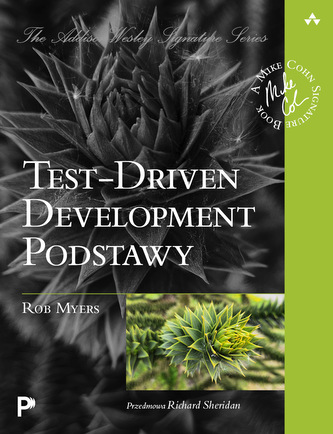 Test-Driven Development. Podstawy