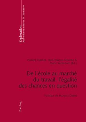 De l'école au marché du travail, l'égalité des chances en question