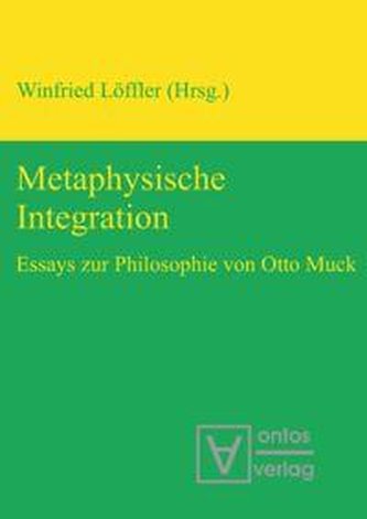 Metaphysische Integration