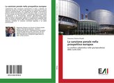 La sanzione penale nella prospettiva europea