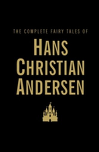Complete Fairy Tales Of Hans Christian Andersen