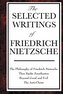 The Selected Writings of Friedrich Nietzsche