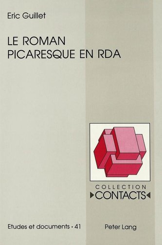 Le roman picaresque en RDA