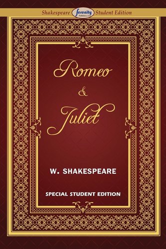 Romeo and Juliet  (Special Edition for Students)