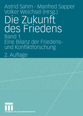 Die Zukunft des Friedens. Bd.1