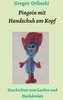Pingoin mit Handschuh am Kopf