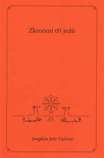 Zkrocení tří jedů