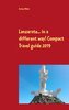 Lanzarote... in a different way! Compact Travel guide 2019
