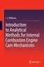 Introduction to Analytical Methods for Internal Combustion Engine Cam Mechanisms