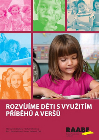 Rozvíjíme děti s využitím příběhů a veršů