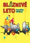 Bláznivé leto
