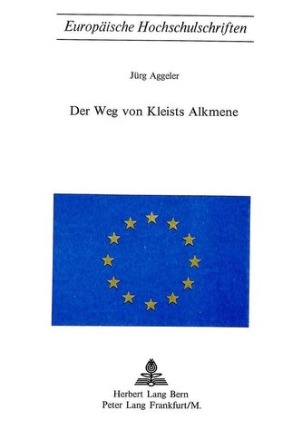 Der Weg von Kleists Alkmene