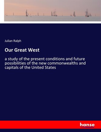 Our Great West