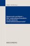 Steuerrecht und Markt - Wie \"unternehmerfreundlich\" ist das deutsche Unternehmenssteuerrecht?