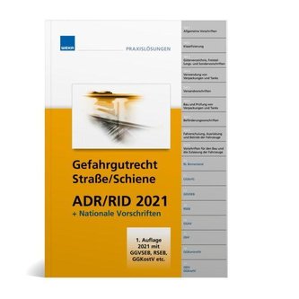 Gefahrgutrecht Straße/Schiene ADR/RID 2020 inkl. nationaler Vorschriften