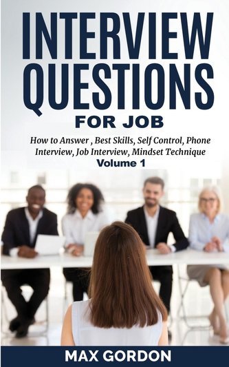 INTERVIEW QUESTIONS FOR JOB