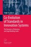 Co-Evolution of Standards in Innovation Systems