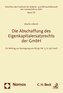 Die Abschaffung des Eigenkapitalersatzrechts der GmbH