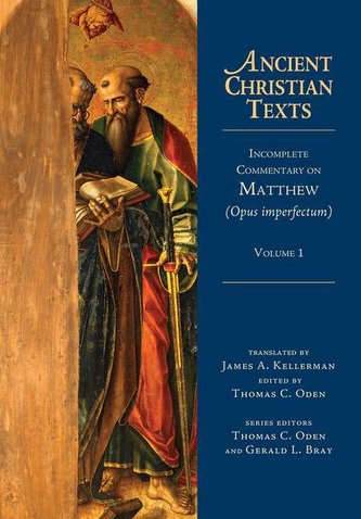 Incomplete Commentary on Matthew (Opus Imperfectum), Volume 1