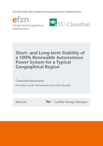 Short and Long-term Stability of a 100% Renewable Autonomous Power System for a Typical Geographical Region (Band 56)