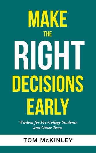 Make the Right Decisions Early
