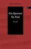 Ein Quartett für Paul