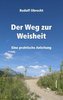 Der Weg zur Weisheit