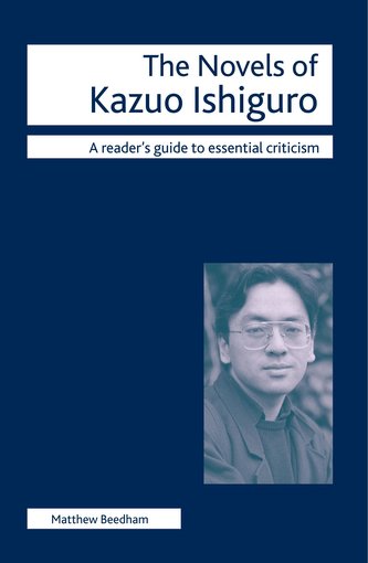 The Novels of Kazuo Ishiguro