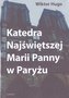Katedra Najświętszej Marii Panny w Paryżu