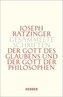 Der Gott des Glaubens und der Gott der Philosophen