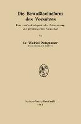 Die Bewußtseinsform des Vorsatzes