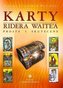 Karty Ridera Waite`a. Proste i skuteczne (karty)